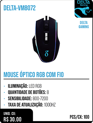MOUSE ÓPTICO RGB COM FIO UNID. CX: R$ 30.00 PCS/CX: 100