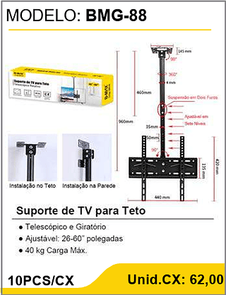 Suporte de TV para Teto 10PCS/CX Unid.CX: 62,00