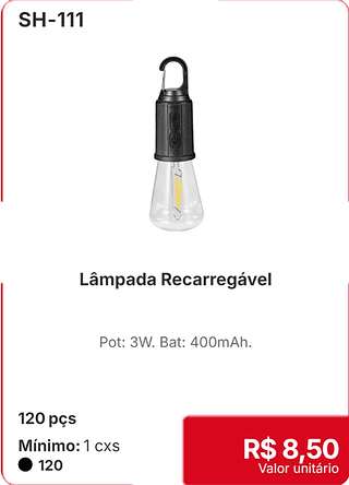Lâmpada Recarregável 120 pçs R$ 8.50