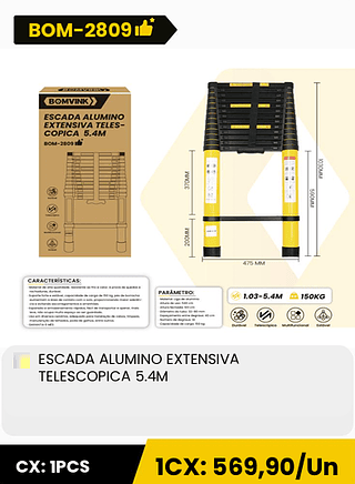 ESCADA ALUMINO EXTENSIVA TELESCOPICA 5.4M CX: 1PCS 1CX: 569,90/Un