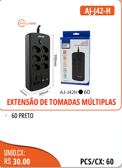 EXTENSAO DE TOMADAS MULTIPLAS UNID.CX:RS 30.00 PCS/CX:60