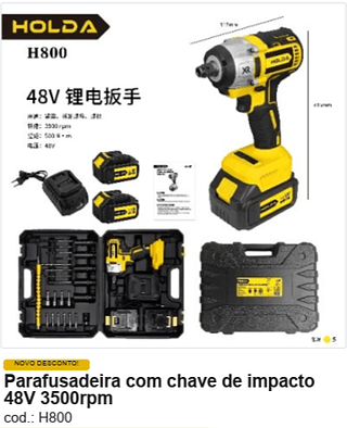 Parafusadeira com chave de impacto 48V 3500rpm R$ 223,2 PC/CX:5