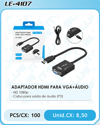 ADAPTADOR HDMI PARA VGA+ÁUDIO PCS/CX: 100 Unid.CX: 8,50