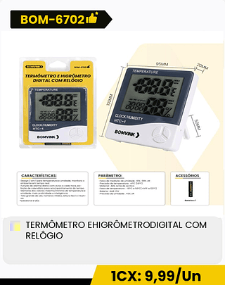 TERMÔMETRO EHIGRÔMETRODIGITAL COM RELÔGIO CX: 180PCS 1CX: 9,99/Un