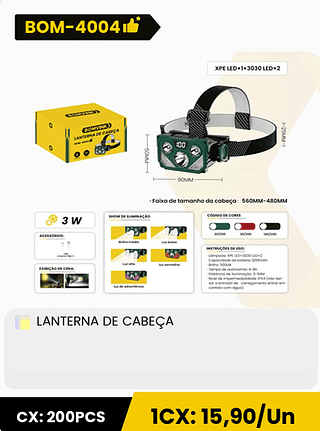 LANTERNA DE CABEÇA CX: 200PCS 1CX: 15,90/Un
