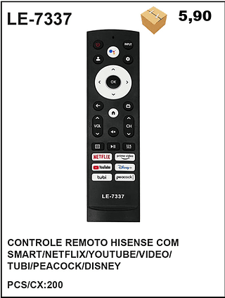 CONTROLE REMOTO HISENSE COM SMART/NETFLIX/YOUTUBE/VIDEO/ TUBI/PEACOCK/DISNEY 200pç=5,9$