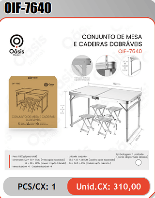 CONJUNTO DE MESAE CADEIRAS DOBRAVEIS PCS/CX: 1 Unid.CX: 310,00