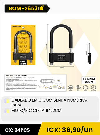 CADEADO EM U COM SENHA NUMÉRICA PARA MOTO/BICICLETA 11*22CM CX: 24PCS 1CX: 36,90/Un