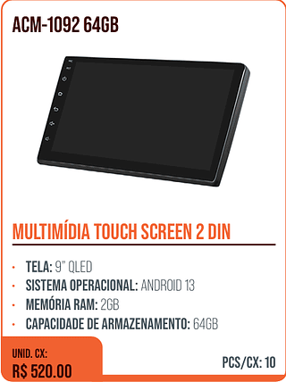 MULTIMÍDIA TOUCH SCREEN 2 DIN UNID. CX: R$ 520.00 PCS/CX: 10