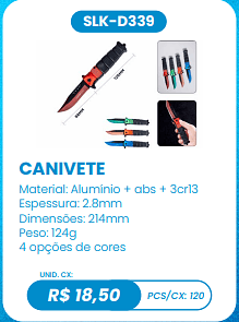 CANIVETE UNID. CX: R$ 18,50 PCS/CX: 120