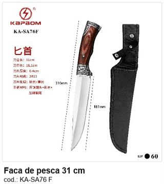 Faca de pesca 31 cm R$ 33,3 PC/CX:60