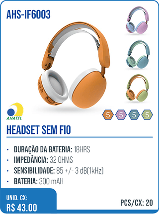 HEADSET SEM FIO UNID. CX: R$ 43.00 PCS/CX: 20