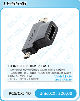 CONECTOR HDMI 3 EM 1 PCS/CX: 10 Unid.CX: 320,00