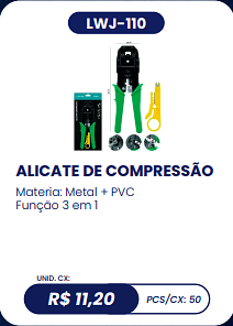 ALICATE DE COMPRESSÃO UNID. CX: R$ 11,20 PCS/CX: 50