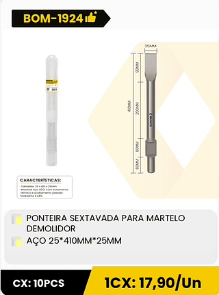 PONTEIRA SEXTAVADA PARA MARTELO DEMOLIDOR AÇO 25*410MM*25MM CX: 10PCS 1CX: 17,90/Un