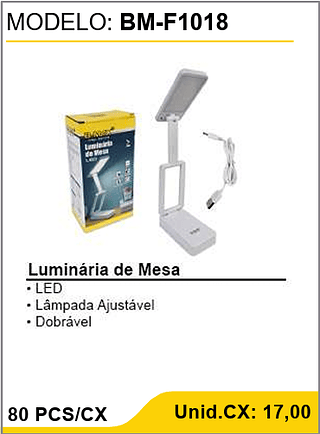 Luminária de Mesa 80 PCS/CX Unid.CX: 17,00