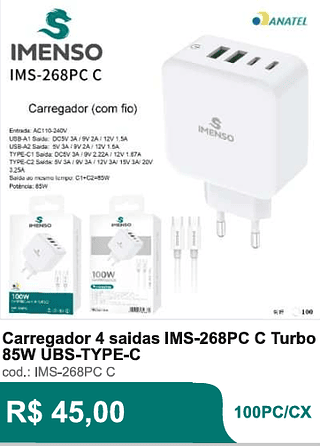 Carregador 4 saídas IMS-268PC C Turbo85W UBS-TYPE-C 100PC/CX R$40,5