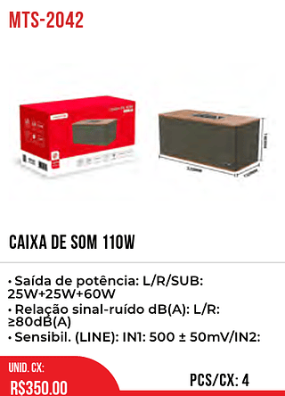 CAIXA DE SOM 110w 4pç=350$
