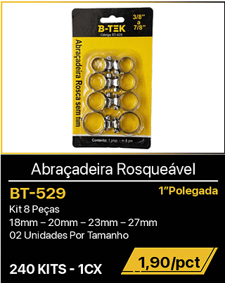 Abraçadeira Rosqueável 240 KITS - 1CX R$1,90