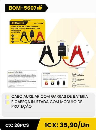 CABO AUXILIAR COM GARRAS DE BATERIA E CABEÇA INJETADA COM MÓDULO DE PROTEÇÃO CX: 28PCS 1CX: 35,90/Un