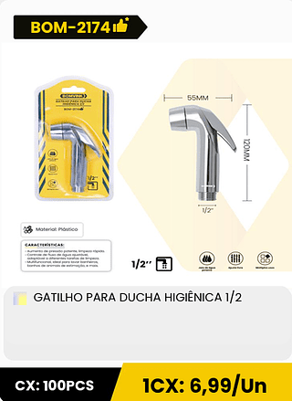 GATILHO PARA DUCHA HIGIÊNICA 1/2 CX: 100PCS ICX: 6,99/Un
