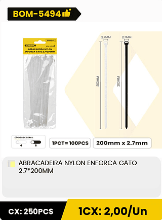 ABRACADEIRA NYLON ENFORCA GATO 2.7*200MM CX: 250PCS 1CX: 2,00/Un