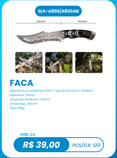 FACA UNID. CX: R$ 39,00 PCS/CX: 120