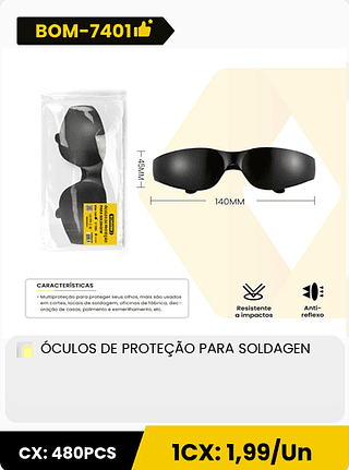 ÓCULOS DE PROTEÇÃO PARA SOLDAGEN CX: 480PCS 1CX: 1,99/Un