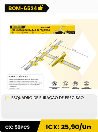 ESQUADRO DE FURAÇÃO DE PRECISÃO CX: 50PCS 1CX: 25,90/Un
