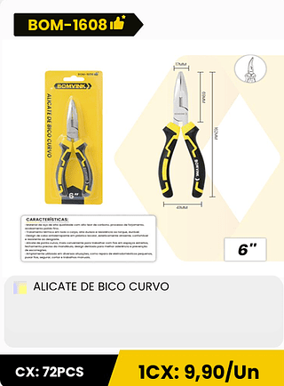 ALICATE DE BICO CURVO CX: 72PCS 1CX: 9,90/Un