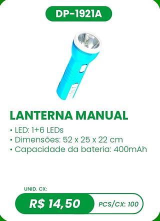 LANTERNA MANUAL 100PÇ=14,5$