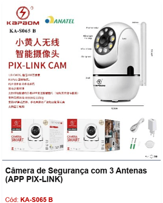 Câmera de Segurança com 3 Antenas (APP PIX-LINK) R$ 49,5 PCS/CX:50