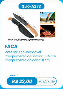 FACA UNID. CX: R$ 22,00 PCS/CX: 120