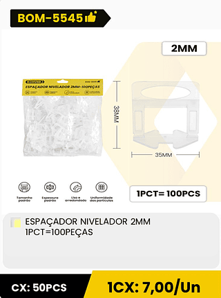 ESPAÇADOR NIVELADOR 2MM IPCT=100PEÇAS CX: 50PCS 1CX: 7,00/Un