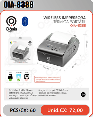 WIRELESS IMPRESSORATERMICA PORTATIL PCS/CX: 60 Unid.CX: 72,00
