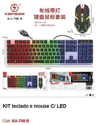 KIT teclado e mouse C/ LED R$43,2 PCS/CX:20