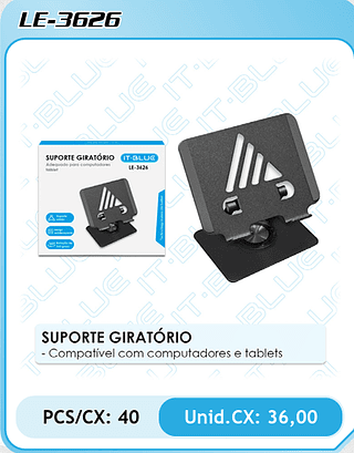 SUPORTE GIRATÓRIO PCS/CX: 40 Unid.CX: 36,00