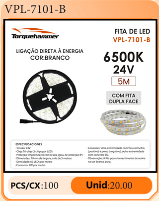 FITA DE LED 6500K 24V 5M PCS/CX:100 Unid:20.00