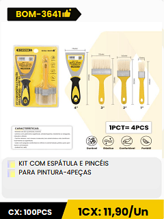 KIT COM ESPÁTULA E PINCÉIS PARA PINTURA-4PEÇAS CX: 100PCS 1CX: 11,90/Un