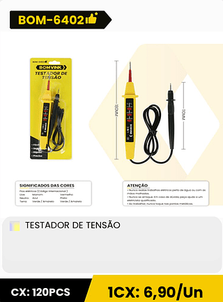 TESTADOR DE TENSÃO CX: 120PCS 1CX: 6,90/Un