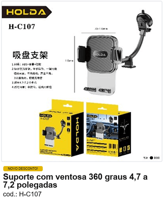 Suporte com ventosa 360 graus 4,7 a 7,2 polegadas R$ 13,5 PC/CX:100