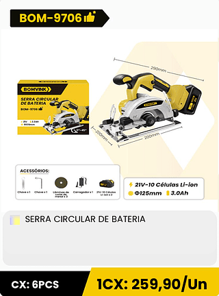 SERRA CIRCULAR DE BATERIA CX: 6PCS 1CX: 259,90/Un