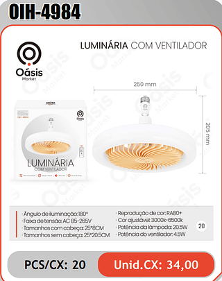LUMINARIA COM VENTILADOR PCS/CX: 20 Unid.CX: 34,00