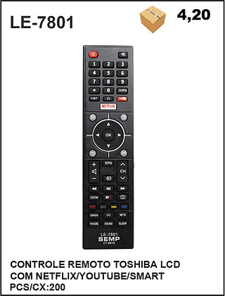 CONTROLE REMOTO TOSHIBA LCD COM NETFLIX/YOUTUBE/SMART 200PÇ=4,2$