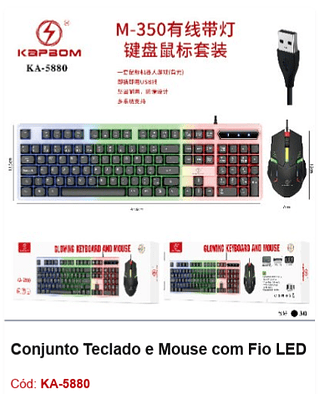 Conjunto Teclado e Mouse com Fio LED R$39,6 PCS/CX:30