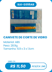 CANIVETE DE CORTE DE VIDRO UNID. CX: R$ 11,50 PCS/CX: 240