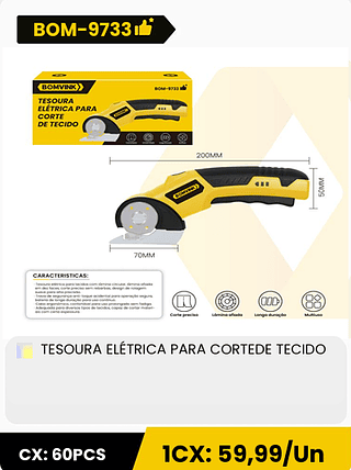 TESOURA ELÉTRICA PARA CORTEDE TECIDO CX: 60PCS 1CX: 59,99/Un