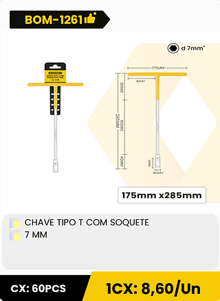 CHAVE TIPO T COM SOQUETE 7 MM CX: 60PCS ICX: 8,60/Un