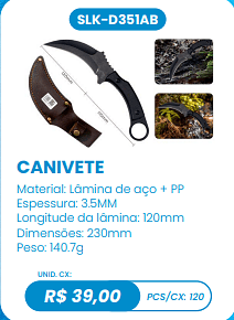 CANIVETE UNID. CX: R$ 39,00 PCS/CX: 120