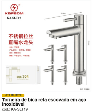 Torneira de bica reta escovada em aço inoxidável R$ 34,2 PC/CX:100